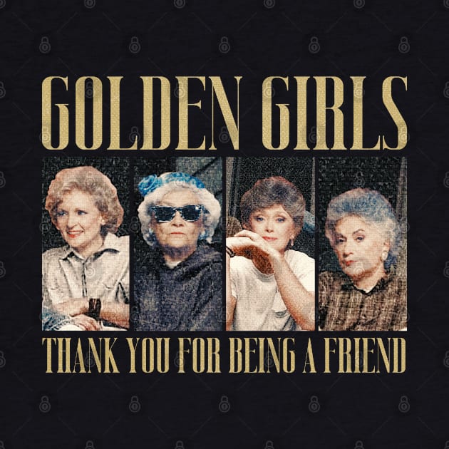 GOLDEN GILRS VINTAGE - Thank You For Being A Friend by susahnyages